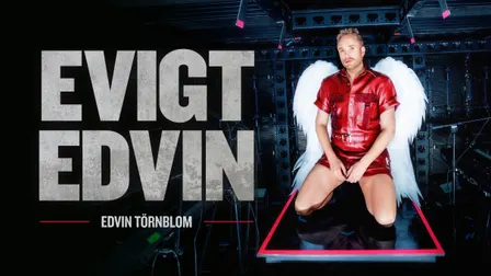 Evigt Edvin - En humorshow med Edvin Törnblom