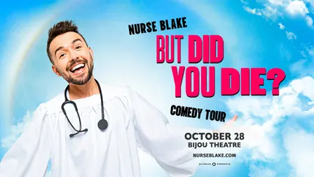 Nurse Blake: But Did You Die? Tour