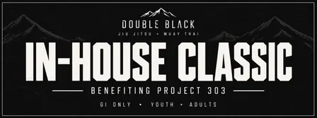 IN HOUSE CLASSIC - In benefit of Project 303
