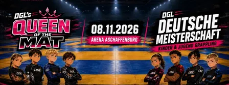 DGL Deutsche Meisterschaft Kids und Teens + Queen of the Mat