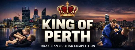 ROUND ROBIN - KING OF PERTH JIU-JITSU KIDS-ADULTS-MASTERS