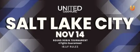 United Grappling Salt Lake City - November 14