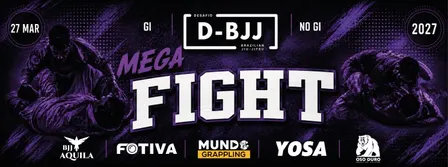 MEGA FIGHT | D-BJJ CLASSIC 2027