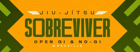 OPEN GI & NOGI SOBREVIVER Marseille 2026