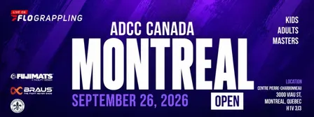 ADCC CANADA MONTREAL OPEN 2026