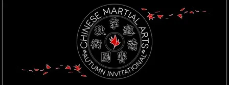 Chinese Martial Arts Autumn Invitational