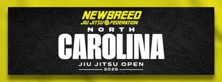 NEWBREED NORTH CAROLINA JIU JITSU OPEN 2026