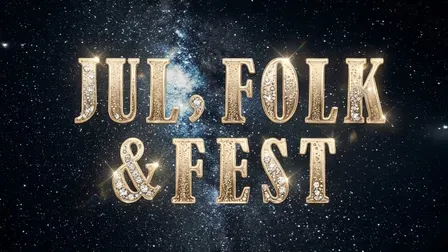 Jul, Folk & Fest 2026