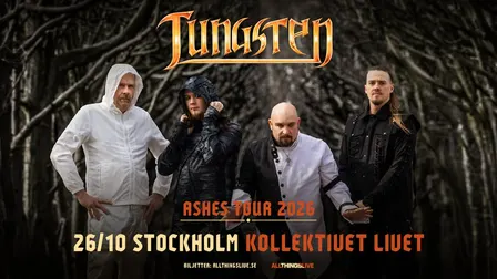 Tungsten - Ashes Tour 2026 | Stockholm