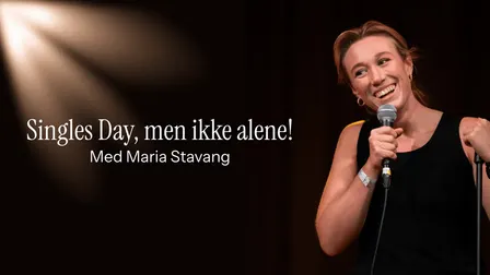 Singles Day med Maria Stavang