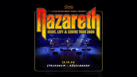 NAZARETH - "Right, Left, Centre Tour 2026"