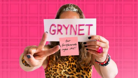GRYNET - tar fortfarande ingen skit !