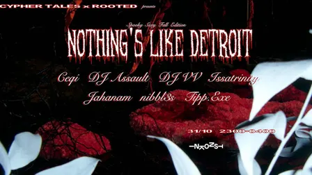 Cypher Tales x ROOTED: Nothing’s Like Detroit