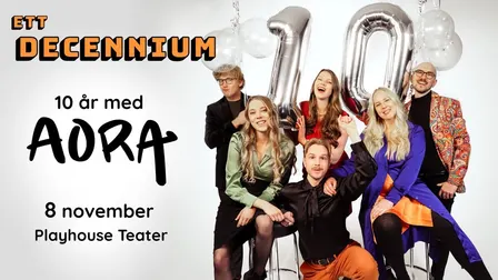 Ett Decennium – 10 år med AORA