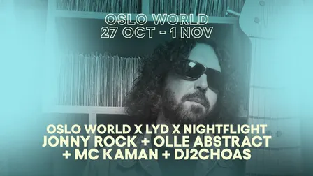Oslo World x Nightflight x Lyd: Jonny Rock