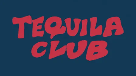 Tequila Club #26