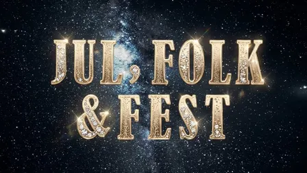 Jul, Folk & Fest 2026