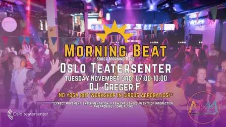 Morning Beat // Oslo Teatersenter