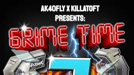 Grime Time 2