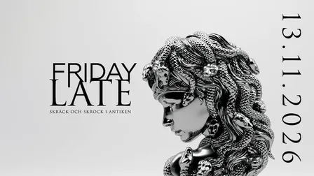 Friday late: Skräck och skrock i antiken