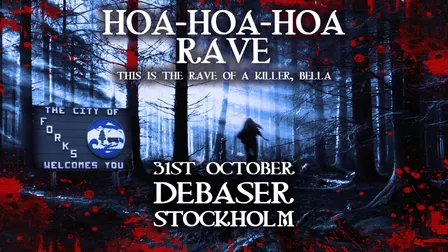 31/10 HOA-HOA-HOA RAVE | Debaser Klubben